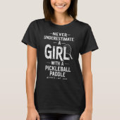 Pickleball Gift Grappig Gezegde Type Gepersonalise T-shirt (Voorkant)