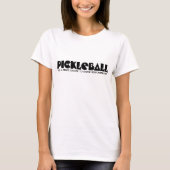 Pickleball Gift: Grappige zwarte slogan T-shirt (Voorkant)