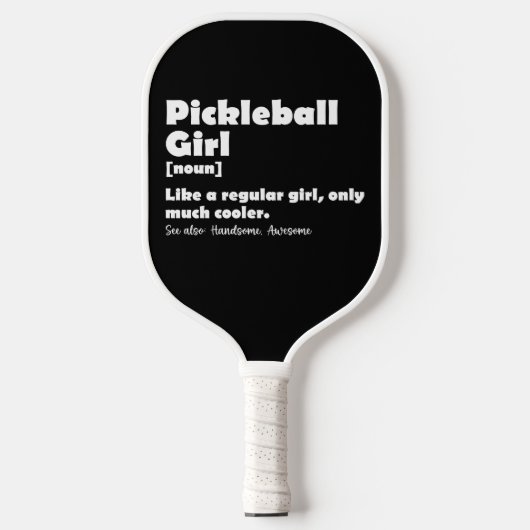 Pickleball Girl Funny Definition Pickle Ball Paddle (Voorkant)