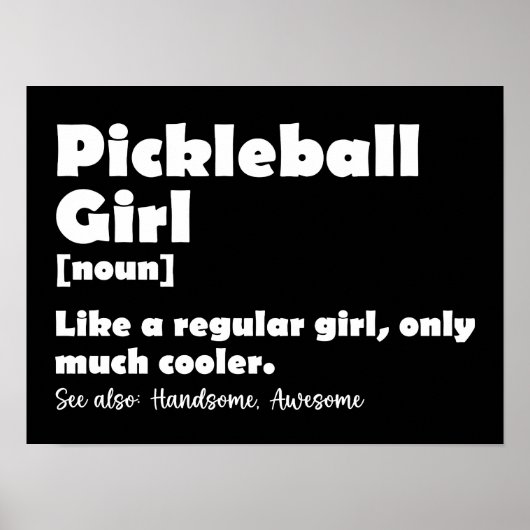 Pickleball Girl Funny Definition Pickle Ball Poster (Voorkant)