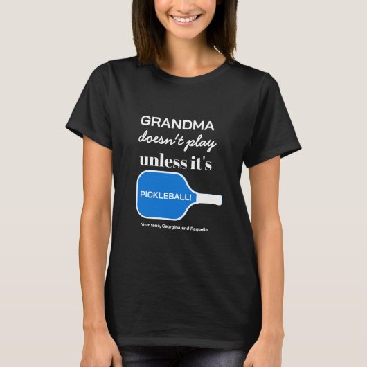 Pickleball Grandma Custom Typography Funny Humor T-shirt (Voorkant)