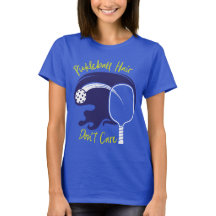 Pickleball Hair Maakt niet uit T-Shirt