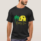 Pickleball HAPPY HOUR Grote Zonsondergang Palmboom T-shirt (Voorkant)