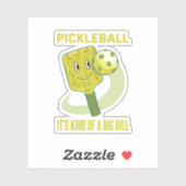Pickleball Het is een soort grote dill-vun pun-cad Sticker (Vel)