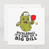 Pickleball Het is een soort van een grote dille au Bedankkaart (Voorkant / Achterkant)