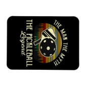 Pickleball - Het Man, de mythe, de legende Magneet (Horizontaal)