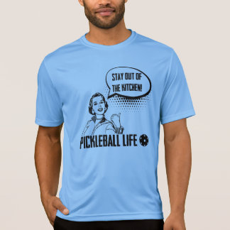 Pickleball Humor Funny Blijf uit de keuken T-shirt