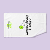 Pickleball Humor | Ik Heb Een Dinking Probleem Spo Handdoek (Handdoek)