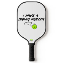 pickleball-Humor | Ik heb een drankprobleem -