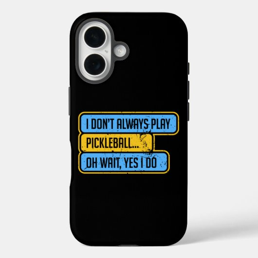 Pickleball - Ik speel niet altijd Pickleball - Cad Case-Mate iPhone Case (Achterkant)