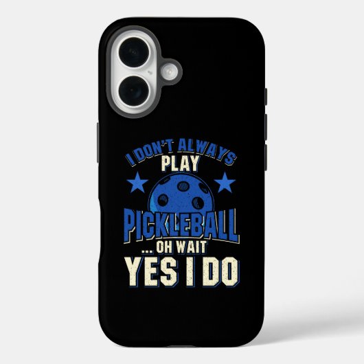 Pickleball - Ik speel niet altijd Pickleball Case-Mate iPhone Case (Achterkant)
