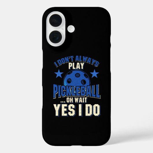 Pickleball - Ik speel niet altijd Pickleball Case-Mate iPhone Case (Achterkant)