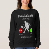 Pickleball Is Calling and I Must Go Trui (Voorkant)
