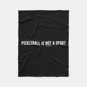 Pickleball is geen sport grappige tennisspeler fleece deken