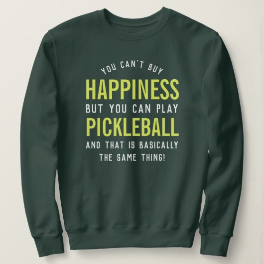 Pickleball is geluk trui (Design voorkant)