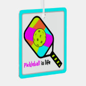 Pickleball is leven ornament (Voorkant Rechts)