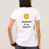 "Pickleball is mijn passie" T-Shirt (Achterkant)
