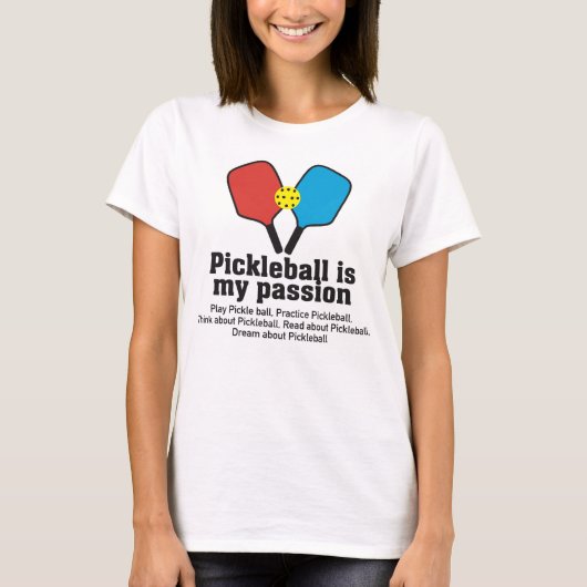 Pickleball is mijn passie t-shirt (Voorkant)
