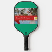 Pickleball Is Mijn Superkracht Paddle (Voorkant)