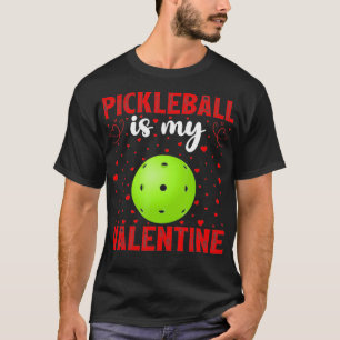 Pickleball is mijn Valentijn Love Hearts Picklebal T-shirt