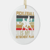 Pickleball is m'n pensioenplan. keramisch ornament (Rechts)