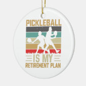 Pickleball is m'n pensioenplan. keramisch ornament (Links)