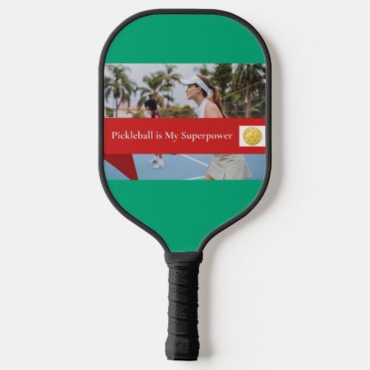 Pickleball Is My Superpower Paddle (Achterkant)