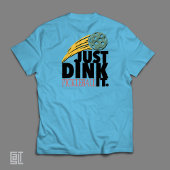 Pickleball Just Dink Het  T-shirt