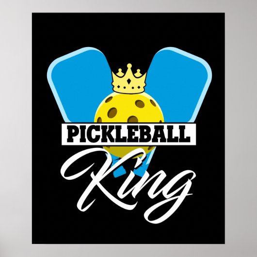 Pickleball King - Funny Pickleball Champion Poster (Voorkant)