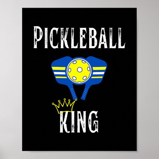 Pickleball King Funny Pickleball Player Poster (Voorkant)