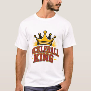 Pickleball King T-shirt