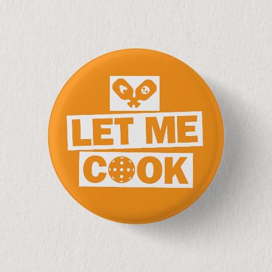 Pickleball Laat Me Koken Ronde Button 3,2 Cm (Voorkant)