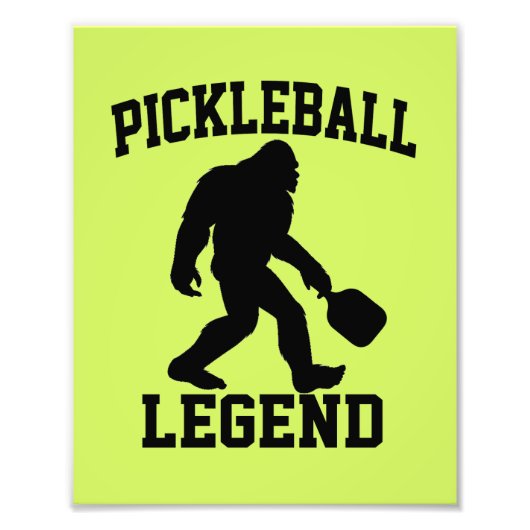 Pickleball Legend Funny Bigfoot Foto Afdruk (Voorkant)
