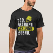 Pickleball Legend Tee for Dads & Grandpas T-shirt (Voorkant)
