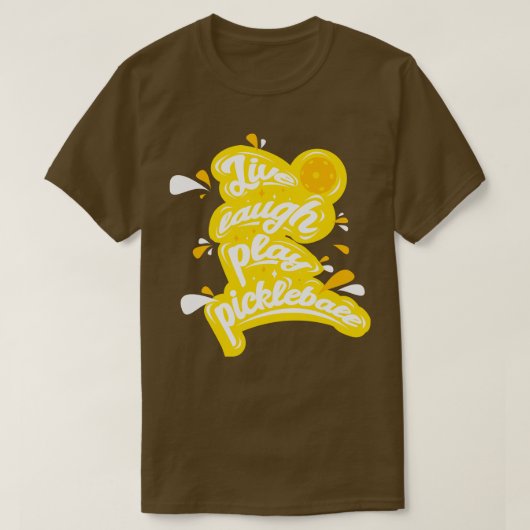 Pickleball Leven Lachen Spelen Pickleball T-shirt (Design voorkant)