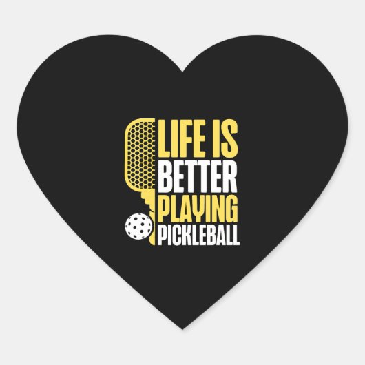Pickleball Life is beter spelen Hart Sticker (Voorkant)