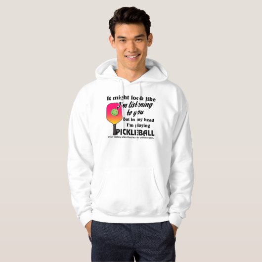 Pickleball Lover in mijn hoofd Ik speel Pickleball Hoodie (Voorkant volledig)