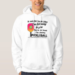 Pickleball Lover in mijn hoofd Ik speel Pickleball Hoodie