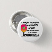 Pickleball Lover in mijn hoofd Ik speel Pickleball Ronde Button 3,2 Cm (Voorkant /achterkant)