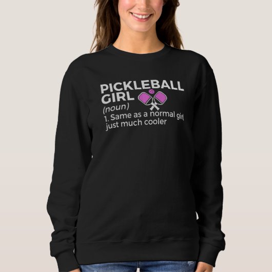 Pickleball Meisje Definitie Trui (Voorkant)