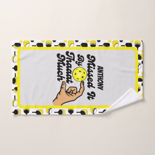 Pickleball Missed It By That Much Personalized Handdoek (Handdoek)