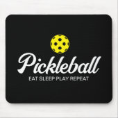 Pickleball mousepad cadeau Eat Sleep Play Herhaal Muismat (Voorkant)