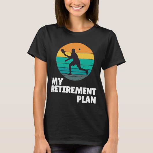 Pickleball My Retirement Plan Dink Legend Paddle T-shirt (Voorkant)