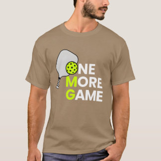 Pickleball One More Game girl gift T-shirt