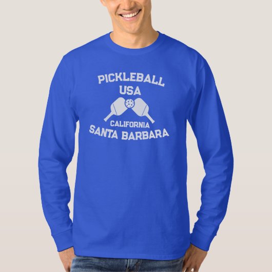 Pickleball Paddle Ball Santa Barbara CA USA Aangep T-shirt (Voorkant)