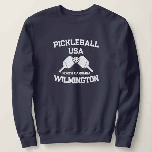 Pickleball Paddle Ball Wilmington NC Verenigde Sta Trui (Design voorkant)