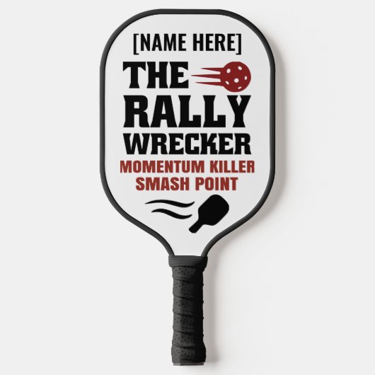 Pickleball Paddle With Momentum Killer Quote (Voorkant)