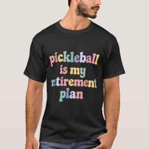 Pickleball pensioenplan grappige baan sport speler t-shirt