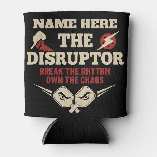 Pickleball Personalized Name The Disruptor Blikjeskoeler (Voorkant)