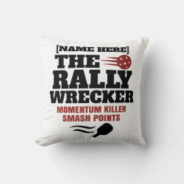 Pickleball Personalized Name The Rally Wrecker  Kussen